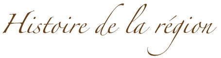 Histoire de la région